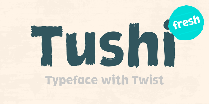 Tushi font by Ossi Gustafsson